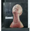 GIANNETTI SCULTURE E DISEGNI 1983-86