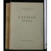 CONOSCI L'ITALIA L'ITALIA STORICA