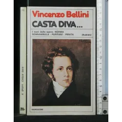 CASTA DIVA...
