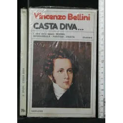 CASTA DIVA...
