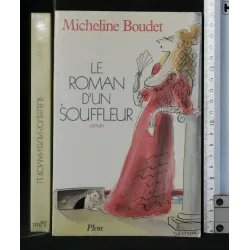 LE ROMAN D'UN SOUFFLEUR