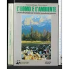 L'UOMO E L'AMBIENTE