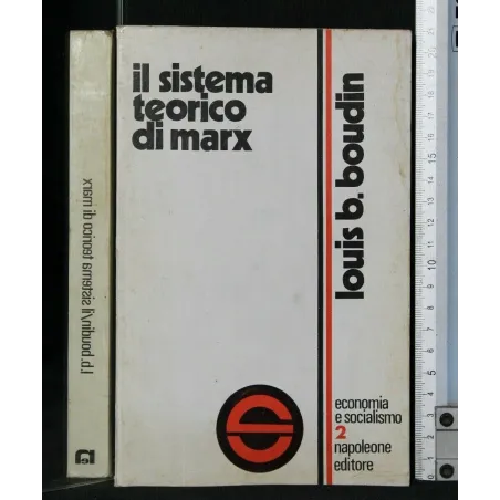 IL SISTEMA ECONOMICO DI MARX ECONOMIA E SOCIALISMO 2