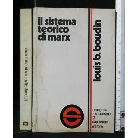IL SISTEMA ECONOMICO DI MARX ECONOMIA E SOCIALISMO 2