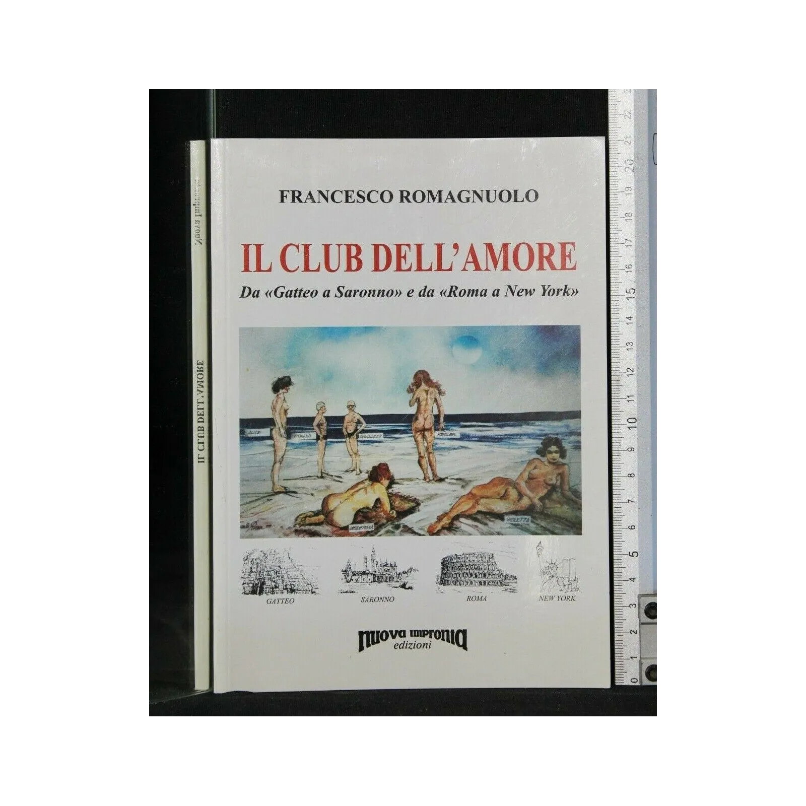 IL CLUB DELL'AMORE DA "GATTEO A SARONNO" E DA "ROMA A NEW YORK"