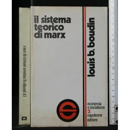 ECONOMIA E SOCIALISMO VOL. 2 IL SISTEMA TEORICO DI MARX