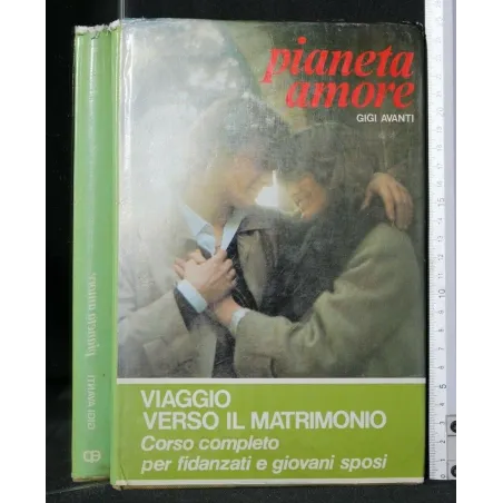 PIANETA AMORE VIAGGIO VERSO IL MATRIMONIO