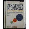 STRATEGIE DI CRESCITA NELLA MEDIA IMPRESA