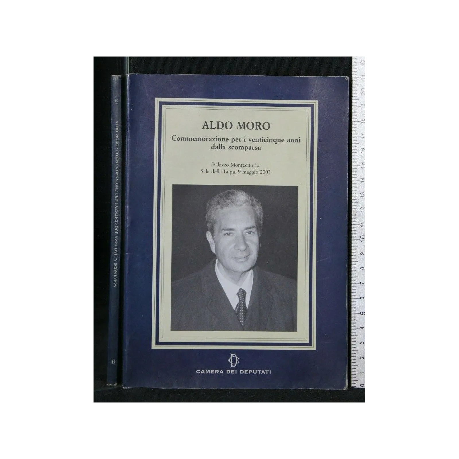 ALDO MORO COMMEMORAZIONE PER I VENTICINQUE ANNI DALLA SCOMPARSA