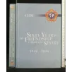 SIXTY YEARS OF FRIENDSHIP THROUGH SPORT ( LATO 1) 1948-2008