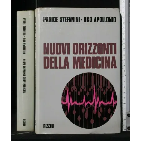 NUOVI ORIZZONTI DELLA MEDICINA