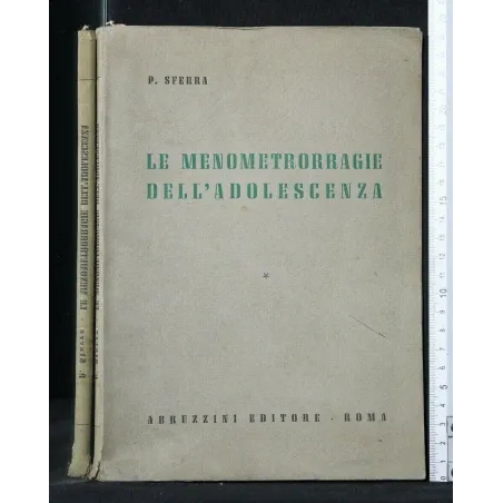 LE MENOMETRORRAGIE DELL'ADOLESCENZA