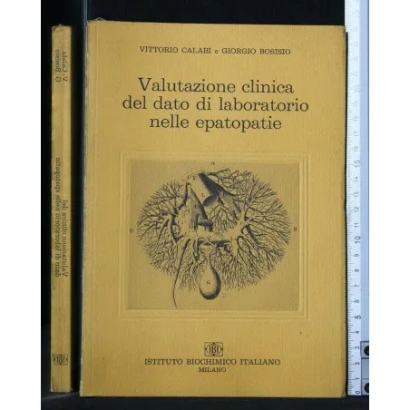 VALUTAZIONE CLINICA DEL DATO DI LABORATORIO NELLE EPATOPATIE