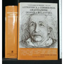 ASTROFISICA E COSMOLOGIA GRAVITAZIONE QUANTI E RELATIVITÀ