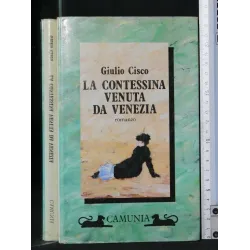 LA CONTESSINA VENUTA DA VENEZIA