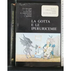LA GOTTA E LE IPERURICEMIE