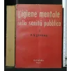 L'IGIENE MENTALE NELLA SANITA' PUBBLICA