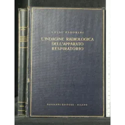 L'INDAGINE RADIOLOGICA DELL'APPARATO RESPIRATORIO