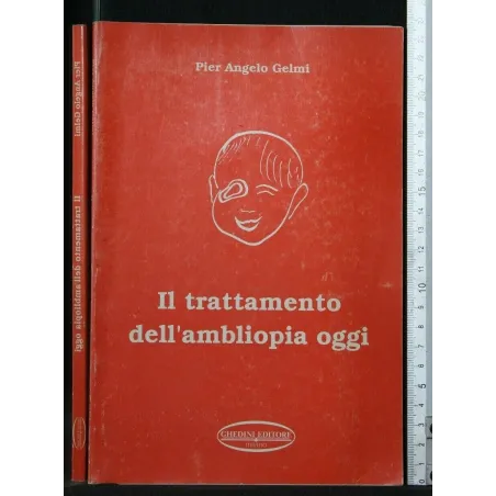 IL TRATTAMENTO DELL'AMBLIOPIA OGGI