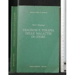DIAGNOSI E TERAPIA DELLE MALATTIE DI CUORE