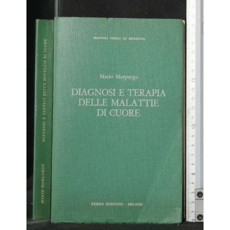 DIAGNOSI E TERAPIA DELLE MALATTIE DI CUORE