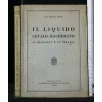 IL LIQUIDO CEFALO-RACHIDIANO IN BIOLOGIA E IN TERAPIA