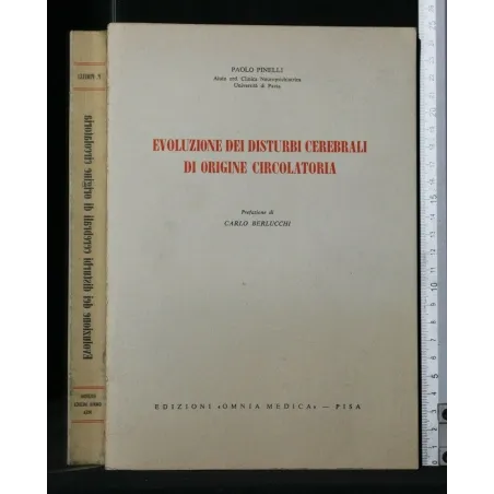 EVOLUZIONE DEI DISTURBI CEREBRALI DI ORIGINE CIRCOLATORIA