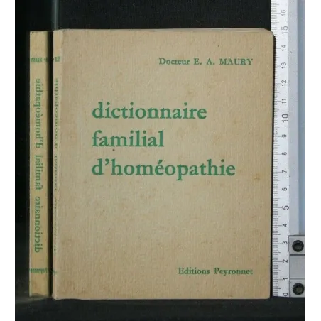 DICTIONNAIRE FAMILIAL D'HOMEOPATHIE