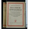DAS SERUMEIWEISSBILD
