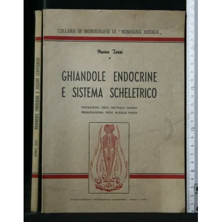 GHIANDOLE ENDOCRINE E SISTEMA SCHELETRICO
