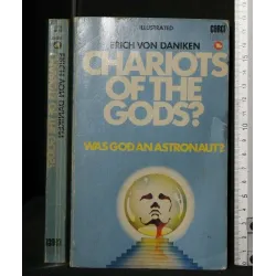 CHARIOTS OF THE GODS?