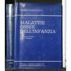 MALATTIE OSSEE DELL'INFANZIA
