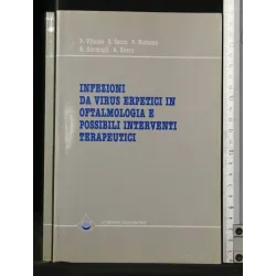 INFEZIONI DA VIRUS ERPETICI IN OFTALMOLOGIA E POSSIBILI