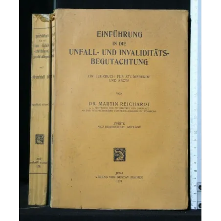 EIFUHRUNG IN DIE UNFALL-UND INVALIDITATS-BEGUTACHTUNG