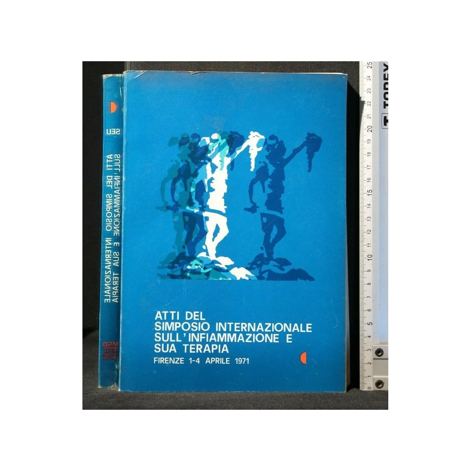 ATTI DEL SIMPOSIO INTERNAZIONALE SULL'INFIAMMAZIONE E SUA