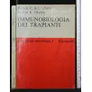 IMMUNOBIOLOGIA DEI TRAPIANTI