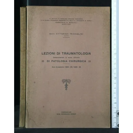 LEZIONI DI TRAUMATOLOGIA