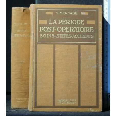 LA PERIODE POST-OPERATOIRE