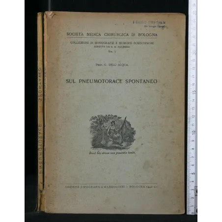 SUL PNEUMOTORACE SPONTANEO