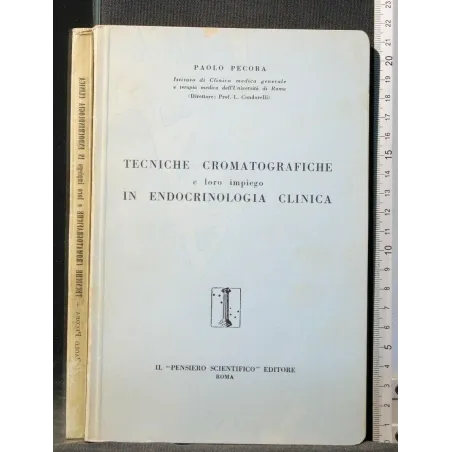 TECNICHE CROMATOGRAFICHE E LORO IMPIEGO IN ENDOCRINOLOGIA
