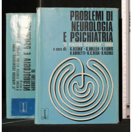 PROBLEMI DI NEUROLOGIA E PSICHIATRIA. AA.VV. IL PENSIERO