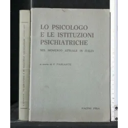 LO PSICOLOGO E LE ISTITUZIONI PSICHIATRICHE