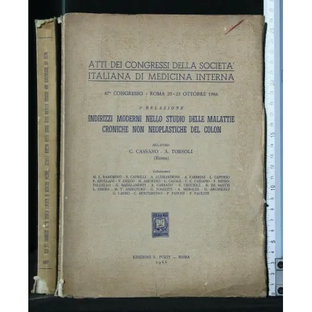 ATTI DEI CONGRESSI DELLA SOCIETA' ITALIANA DI MEDICINA INTERNA
