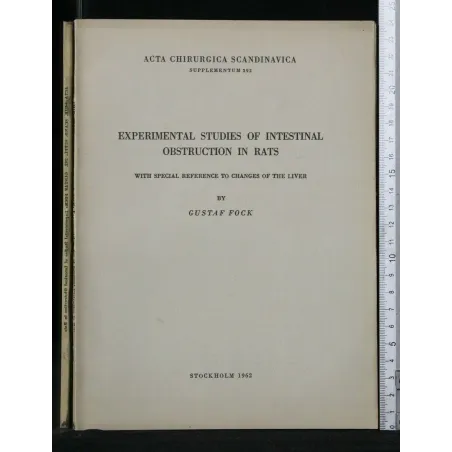 EXPERIMENTAL STUDIES OF INTESTINAL OBSTRUCTION IN RATS
