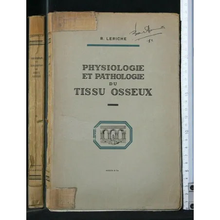 PHYSIOLOGIE ET PATHOLOGIE DU TISSU OSSEUX