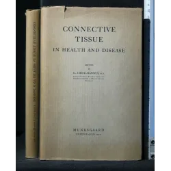 CONNECTIVE TISSUE IN HEALTH AND DISEASE