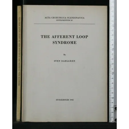 THE AFFERENT LOOP SYNDROME