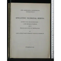 EPIGASTRIC INCISIONAL HERNIA