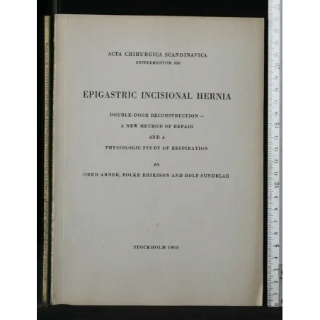 EPIGASTRIC INCISIONAL HERNIA