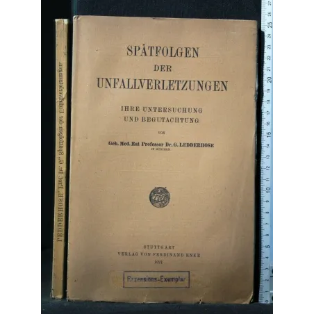 SPATFOLGEN DER UNFALLVERLETZUNGEN